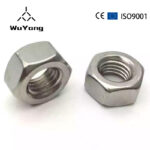 DIN 934 Refined Hexagonal Nut - Hebei Wuyang Fastener Manufacturing Co., Ltd.